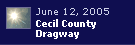 Cecil County Dragway 2005